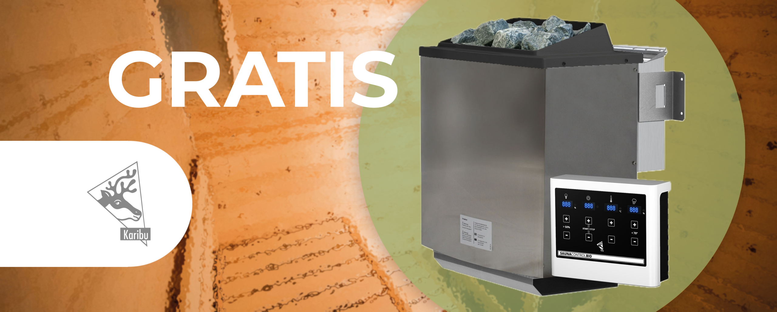 GRATIS Saunaofen & Steuergerät