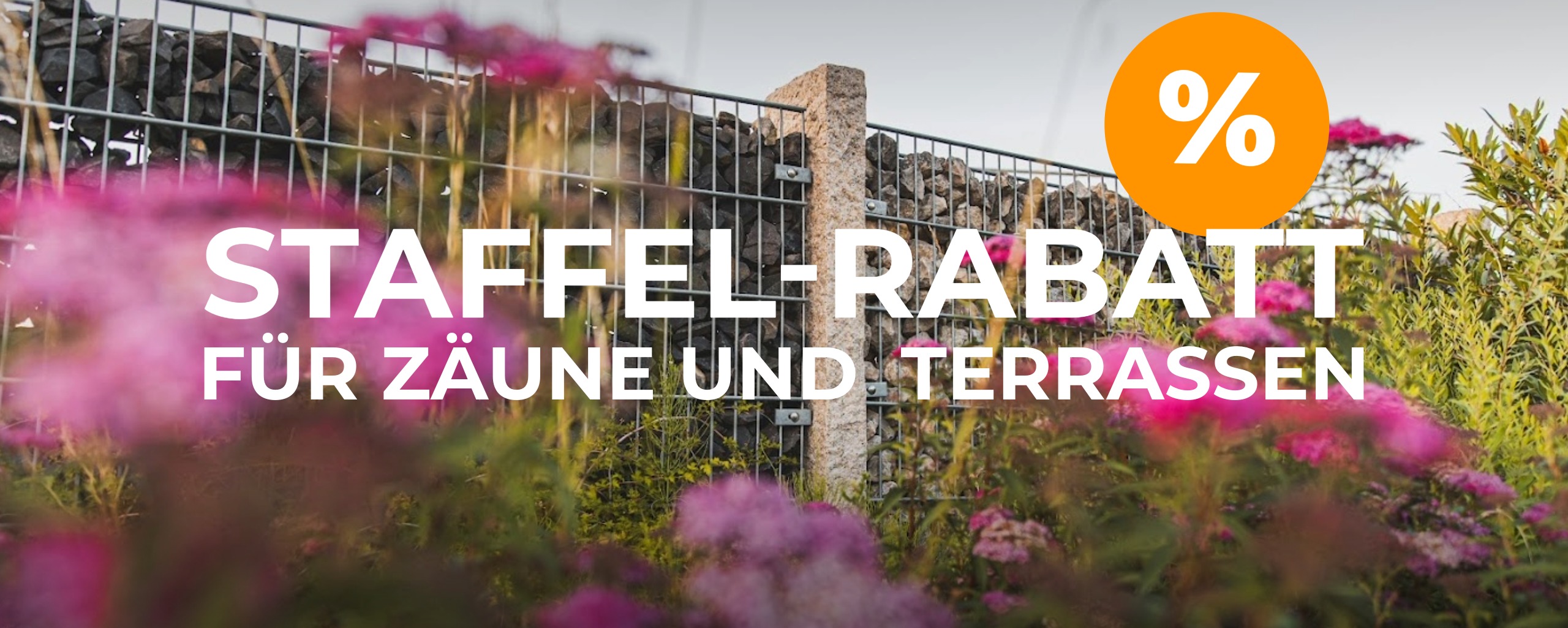 Staffelrabatt: Zäune & Terrassen