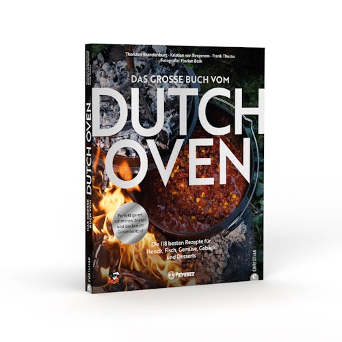 Petromax Das große Buch vom Dutch Oven